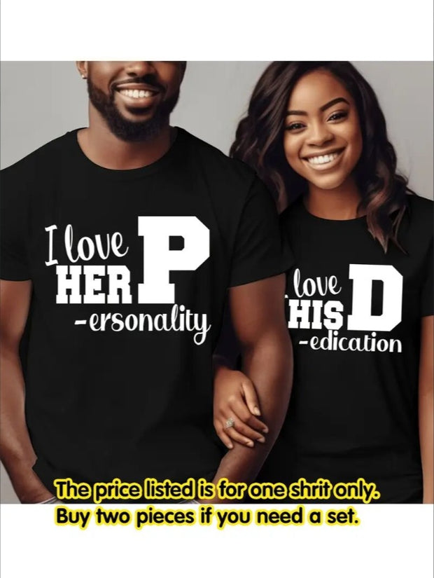 The I Love Her P, I Love His D - Couple Fashion Short-Sleeved T-Shirts